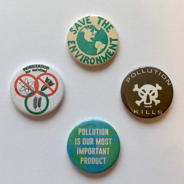 Set of 4 Environmentalist Button Badges Pinback Buttons Climate Change Global Warming Retro Remake Pollution Protest