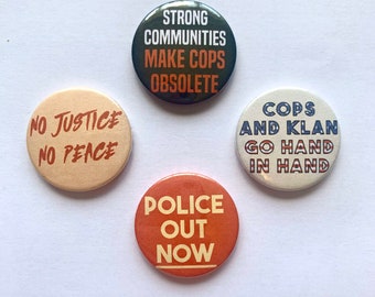 4 Anti-Police Anti-Racist Black Lives Matter Pin Badges Protest Buttons No Justice No Peace