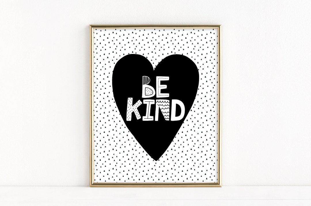 Be Kind Instant Download - Nursery Printable Wall Decor - Girls Room ...