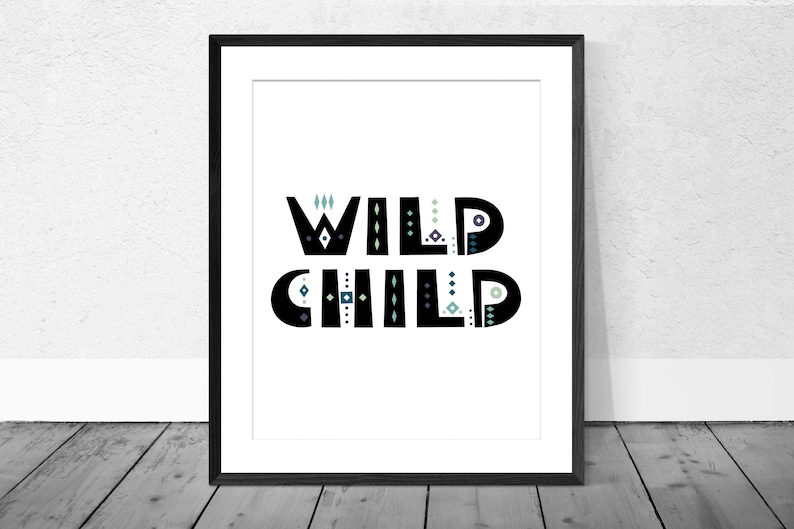 Wild Child Printable Poster Geometric Wall Art Tribal - Etsy