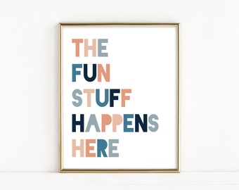 The Fun Stuff Happens Here Playroom Sign, Playroom Print, Kids Room Sign, Printable Toy Room Wall Art, Printable Art for Game Room