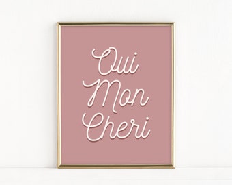 Oui Mon Cheri Impresión de citas francesas, Cartel de tipografía infantil, Descarga instantánea, Decoración de pared temática francesa, París imprimible