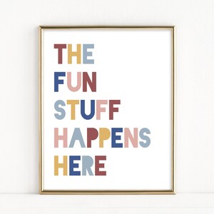 The Fun Stuff Happens Here Printable Poster, Playroom Print, Kids Room Sign, Printable Toy Room Wall Art