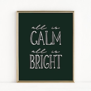 All is Calm Modern Christmas Print, All is Calm All is Bright Sign, Printable Christmas Wall Art, Minimalist Christmas Decor, Silent Night