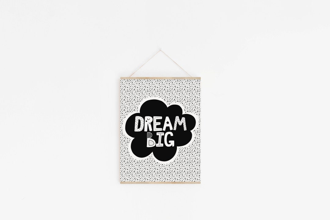 Dream Big Nursery Art Printable - Digital Download - Black and White ...