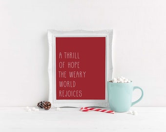 A Thrill of Hope, the Weary World Rejoices Christmas Printable, O Holy Night Print, Christmas Wall Art, O Holy Night Sign, Holiday Poster