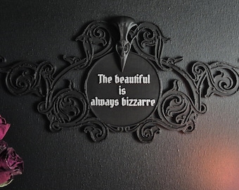 Gothic Baroque Wall Sign – Baudelaire Quote, 3D Printed Wall Decor, Dark Home Accent, Gallery Wall, Baroque Furniture Piece