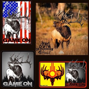 The &quot;Big Shot&quot; bull elk GAME ON decal