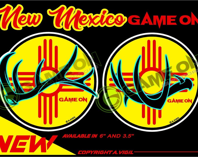 New Mexico Game on elk and deer Shed designs GAME ON 6" OR 3.5'' decal copyrights Adrian Vigil 2020