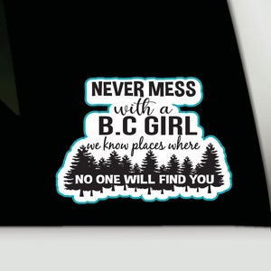 Meisjesbumpersticker Brits-Columbia | Grappige sticker voor meisjes in Brits-Columbia | BC meisje auto vrachtwagen sticker sticker | Grappige cadeaus Brits-Columbia