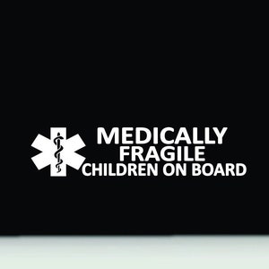 Medical alert bumper sticker | medically fragile children on board vinyl decal sticker | medical id car sticker | emergency alert car stick