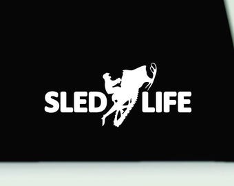 Sled life vinyl decal | sled life bumper sticker | snowmobile vinyl decal sticker | sled decal | snowmobile bumper sticker