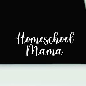 Homeschool Mama Bumper Sticker | Homeschool Mom Vinyl Decal | Homeschooling Bumper Sticker