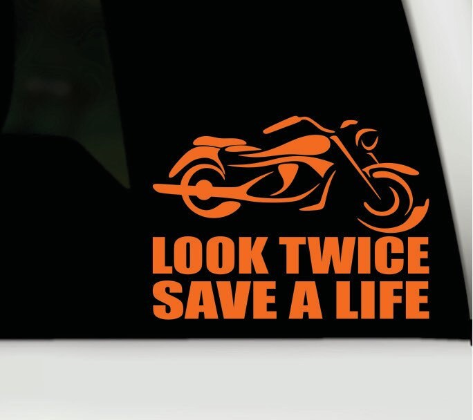 LOOK TWICE SAVE A LIFE MOTORCYCLE VINYL DECAL STICKER WINDOW CAR TRUCK BUMPER 
