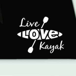 Live Love Kayak Car Decal | Waterproof Vinyl Bumper Sticker