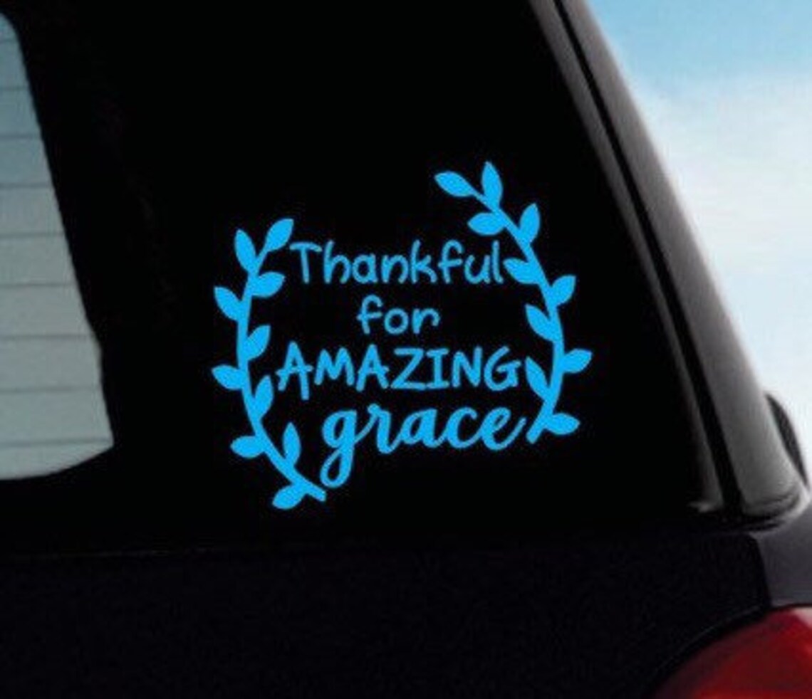 Amazing Grace Bumper Sticker Christian Car Sticker Amazing Etsy