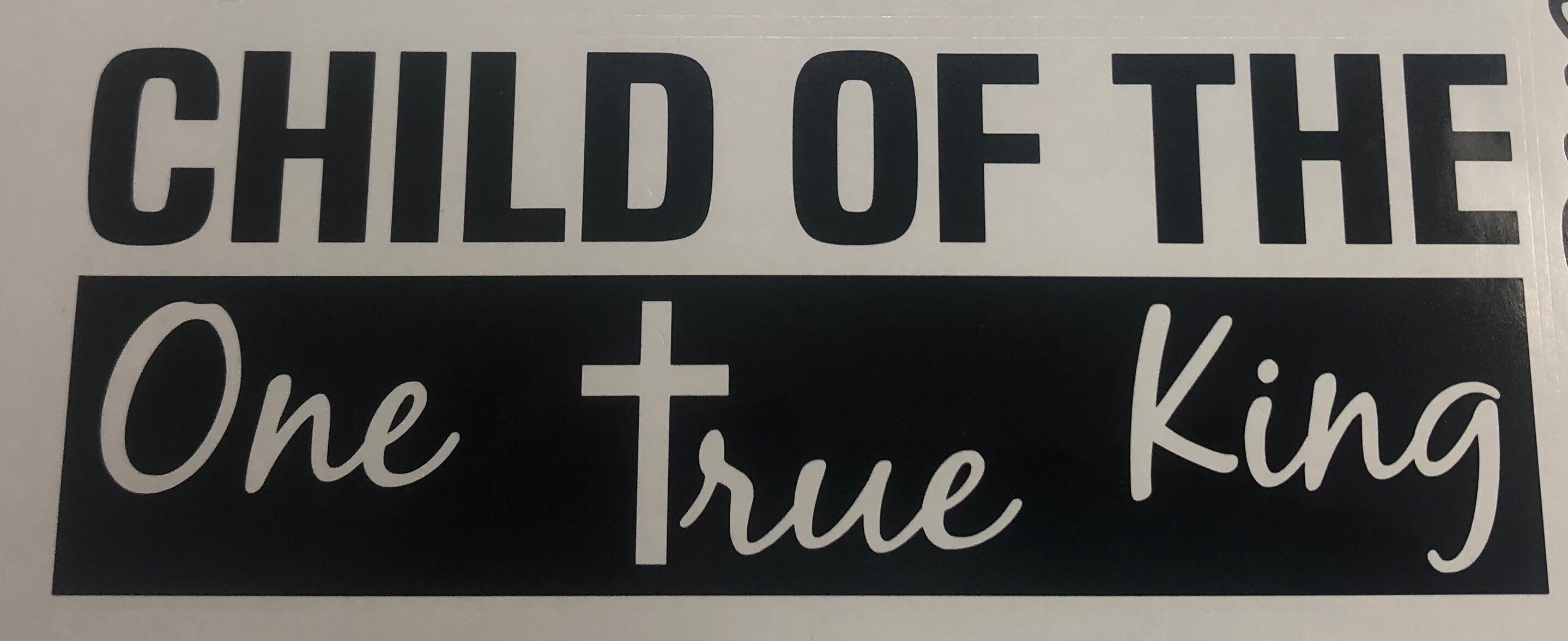Christian Bumper Sticker One True King Vinyl Sticker Etsy