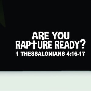 Are You Rapture Bereit Autoaufkleber | Entrückung Autoaufkleber | Christlicher Vinyl Aufkleber Aufkleber | Entrückung christlicher Aufkleber