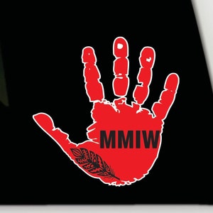 MMIW bumper sticker | MMIW vinyl decal sticker | Missing and Murdered Indigenous Women window bumper laptop decal sticker