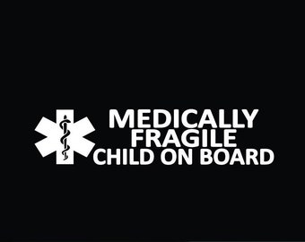 Medical alert bumper sticker | medically fragile child on board vinyl decal sticker | medical id car sticker | emergency alert car  sticker