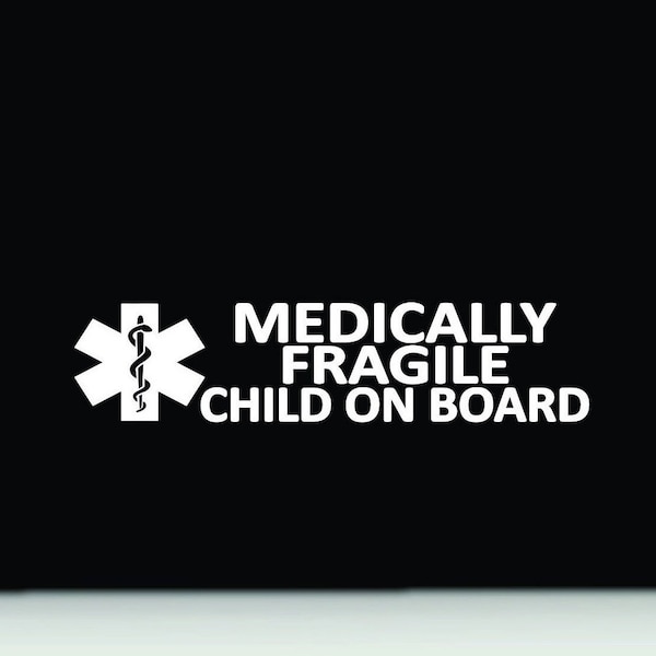 Medical alert bumper sticker | medically fragile child on board vinyl decal sticker | medical id car sticker | emergency alert car  sticker