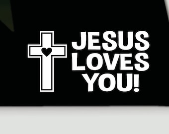 Jesus loves you vinyl decal | Jesus bumper sticker | Christian bumper sticker | Christian vinyl decal sticker | Jesus loves you decal