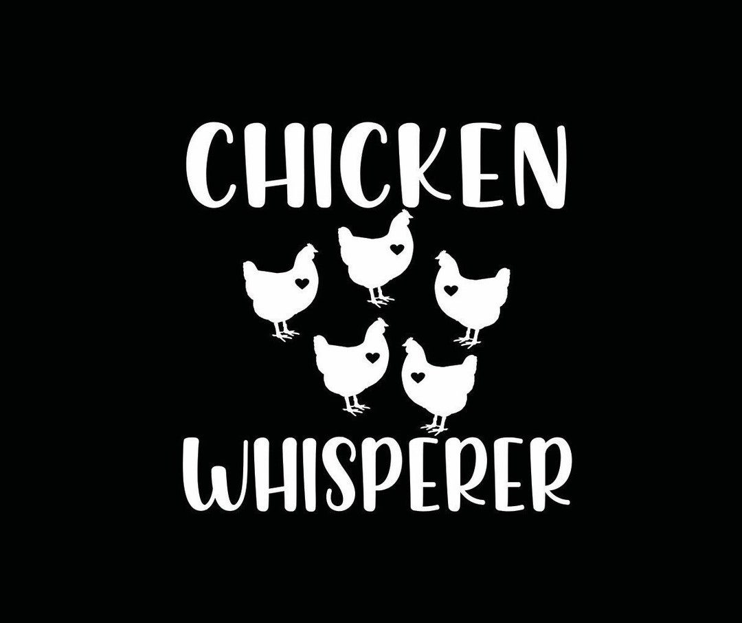 Chicken Window Sticker Chicken Whisperer Vinyl Decal | Chicken Car Truck Window Decal Sticker ...