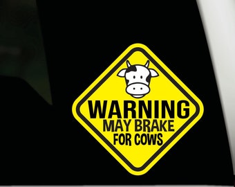 May Brake For Cows bumper sticker | Cow bumper sticker | Cow car truck window decal | Cow vinyl decal | Farm life sticker