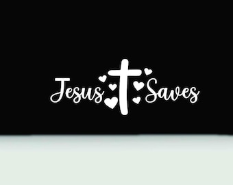 Jesus Saves window decal | Jesus  bumper sticker | Jesus Saves vinyl car decal | Jesus saves sticker | Christian bumper sticker