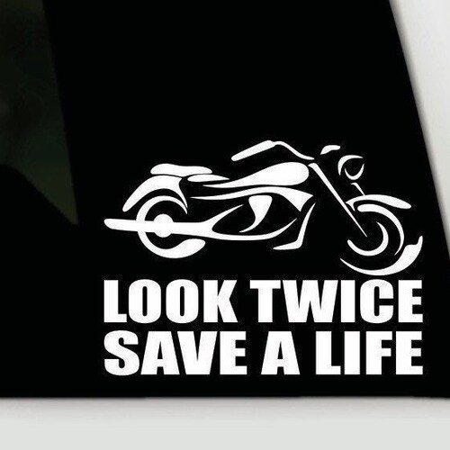 Look Twice Save A Life Vinyl Decal Bumper Sticker Motorcycle Safety Awareness Car Window Decal 