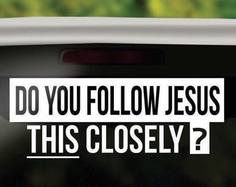 Do You Follow Jesus Etsy Do You Follow Jesus Etsy
