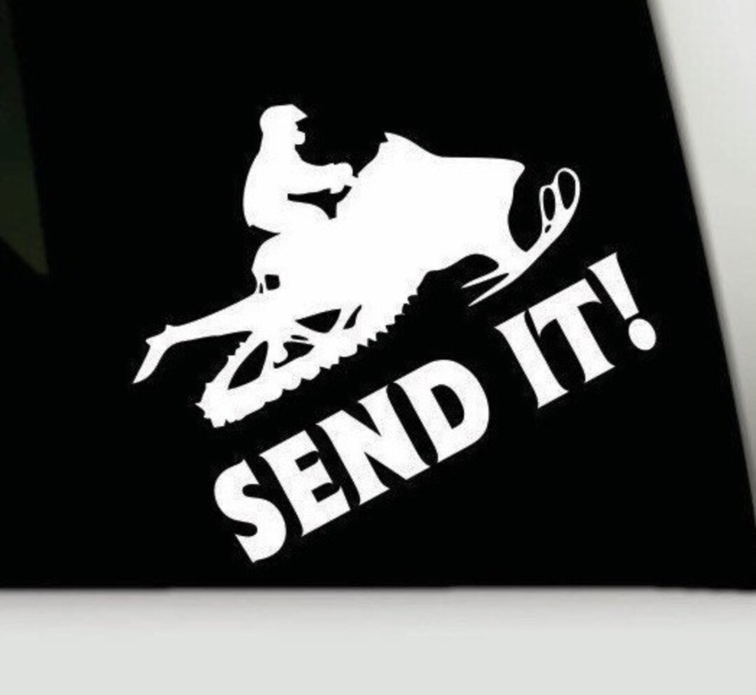 Sled Vinyl Sticker Send It Vinyl Decal Snowmobile Vinyl Decal Sticker