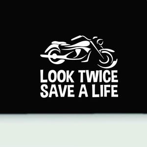 Look Twice Save a Life vinyl decal | Motorcycle Awareness Sticker | Look Twice Motorcycle Vinyl Decal | Motorcycle Safety Bumper Sticker