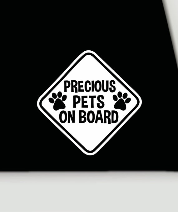Pets on Board Vinyl Decal | Precious Pets on Board Bumper Sticker