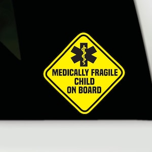 Medical alert bumper sticker | medically fragile child on board vinyl decal sticker | medical id car sticker | emergency alert car  sticker