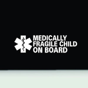 Medical Alert Car Decal | Medically Fragile Bumper Sticker | Medically Fragile Child on Board | Medical Alert Car Decal | Medically Fragile