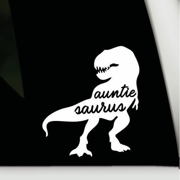 Auntie bumper sticker | auntie saurus vinyl decal sticker | auntie car truck window decal sticker