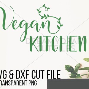 Svg cuisine vegan coupe fichier | vegan svg - végétalisme svg - aliments sains svg - végétarien svg | SVG DXF PNG | Machine de découpe Cricut silhouette