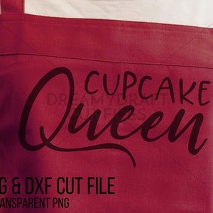 Cupcake queen svg cut file | baking svg - cupcake svg - baker svg - apron svg - cooking svg | SVG DXF PNG | Cricut silhouette
