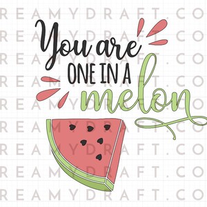 You Are One in a Melon Cut File | Funny Valentine's Day Svg Card ...