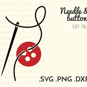 Puede incluir: Una aguja negra y un botón rojo con cuatro agujeros, enhebrados con hilo negro, formando la letra 'B'. El texto 'Needle & button' y 'CUT FILE' también están incluidos. El texto '.SVG .PNG .DXF' está en la parte inferior de la imagen.