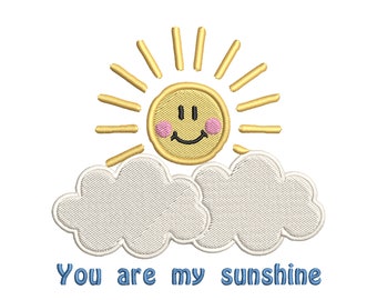 You Are My Sunshine- Machine Embroidery Files (.PES, .JEF, .DST)