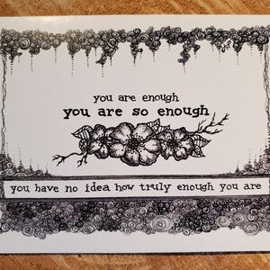 Inspirerende kaart | Originele Pen & Ink Tekening - You Are So Enough