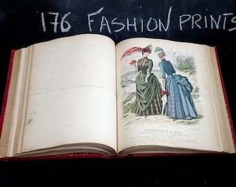 Antique French Fashion Book: 1885-1887 "Modes" w/ 176 Fashion Illustrations