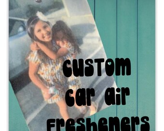 Custom car air freshener