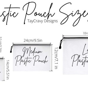 May include: Four clear plastic pouches with black zippers and text that reads "Extra Small Plastic Pouch", "Small Plastic Pouch", "Medium Plastic Pouch", and "Large Plastic Pouch". The pouches are labeled with their dimensions in both inches and centimeters.