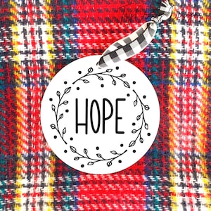 Hope Ornament - Hope Christmas Ornament- 2021 Ornament -  Christmas Gift - Present - Christmas Ornament - Christmas Decor