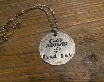 Fuck around and find out circle necklace