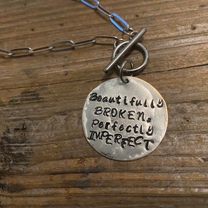 Beautifully broken, perfectly imperfect necklace image 2