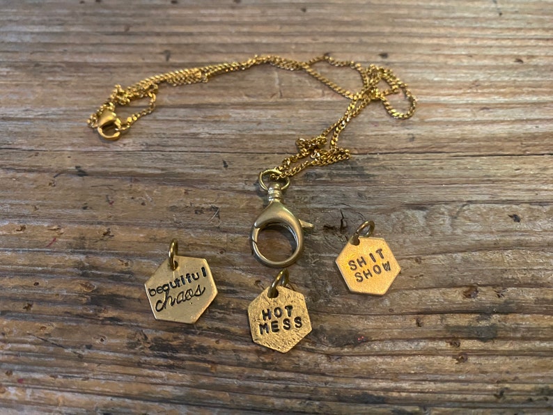Beautiful chaos, hot mess, shit show charm necklace image 2